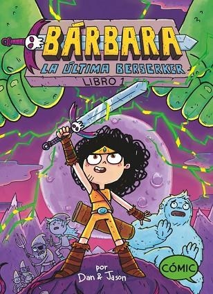 BARB1. BARBARA, LA ULTIMA BERSERKER | 9788419102232 | PATTERSON, JASON/ABDO, DAN | Llibreria L'Altell - Llibreria Online de Banyoles | Comprar llibres en català i castellà online - Llibreria de Girona