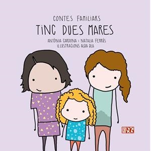 TINC DUES MARES | 9788417213305 | CARDONA GAVILÀ, ANTÒNIA/FERRÚS BLASCO, NATALIA | Llibreria Online de Banyoles | Comprar llibres en català i castellà online