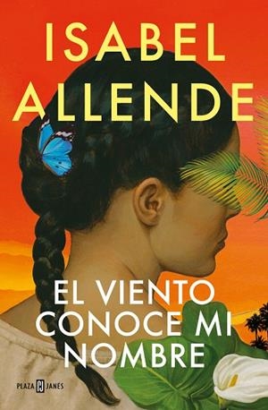 EL VIENTO CONOCE MI NOMBRE | 9788401032004 | ALLENDE, ISABEL | Llibreria Online de Banyoles | Comprar llibres en català i castellà online