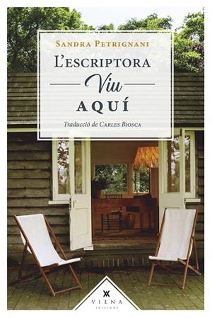 L'ESCRIPTORA VIU AQUÍ | 9788418908781 | PETRIGNANI, SANDRA | Llibreria Online de Banyoles | Comprar llibres en català i castellà online