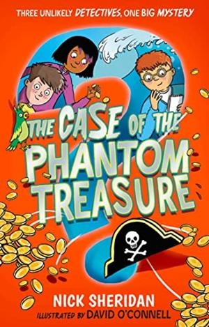 THE CASE OF TE PHANTOM TREASURE | 9781398506879 | NICK SHERIDAN | Llibreria L'Altell - Llibreria Online de Banyoles | Comprar llibres en català i castellà online - Llibreria de Girona