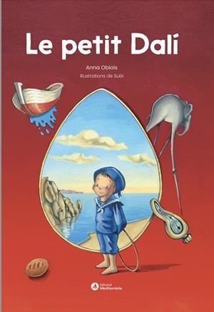 LE PETIT DALÍ | 9788419028532 | SUBIRANA "SUBI", JOAN | Llibreria Online de Banyoles | Comprar llibres en català i castellà online