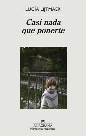 CASI NADA QUE PONERTE | 9788433919632 | LIJTMAER, LUCÍA | Llibreria L'Altell - Llibreria Online de Banyoles | Comprar llibres en català i castellà online - Llibreria de Girona