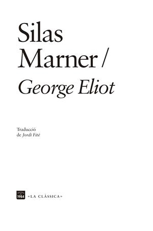 SILAS MARNER | 9788418858420 | ELIOT, GEORGE | Llibreria L'Altell - Llibreria Online de Banyoles | Comprar llibres en català i castellà online - Llibreria de Girona