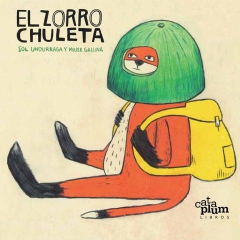 EL ZORRO CHULETA | 9788412702132 | UNDURRAGA, SOL | Llibreria Online de Banyoles | Comprar llibres en català i castellà online