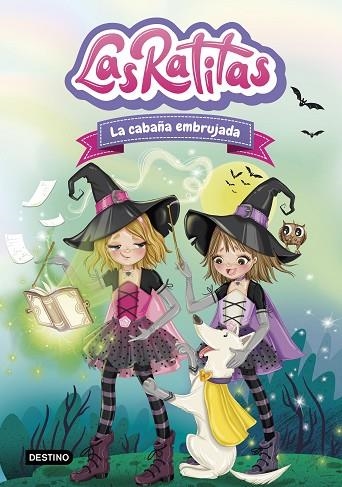 LAS RATITAS 9. LA CABAÑA EMBRUJADA | 9788408260233 | LAS RATITAS | Llibreria Online de Banyoles | Comprar llibres en català i castellà online