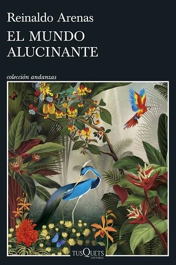 EL MUNDO ALUCINANTE | 9788411073066 | ARENAS, REINALDO | Llibreria L'Altell - Llibreria Online de Banyoles | Comprar llibres en català i castellà online - Llibreria de Girona
