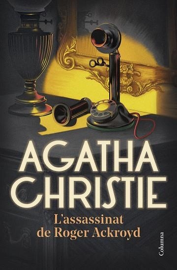 L'ASSASSINAT DE ROGER ACKROYD | 9788466430678 | CHRISTIE, AGATHA | Llibreria Online de Banyoles | Comprar llibres en català i castellà online