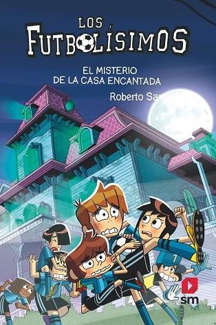 LF.23 EL MISTERIO DE LA CASA ENCANTADA | 9788498564914 | SANTIAGO, ROBERTO | Llibreria L'Altell - Llibreria Online de Banyoles | Comprar llibres en català i castellà online - Llibreria de Girona
