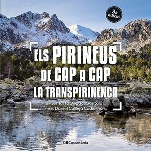 ELS PIRINEUS DE CAP A CAP. LA TRANSPIRINENCA | 9788413562827 | VILADOT SANTALÓ, MARTA | Llibreria Online de Banyoles | Comprar llibres en català i castellà online
