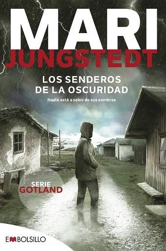 LOS SENDEROS DE LA OSCURIDAD | 9788418185564 | JUNGSTEDT, MARI | Llibreria L'Altell - Llibreria Online de Banyoles | Comprar llibres en català i castellà online - Llibreria de Girona