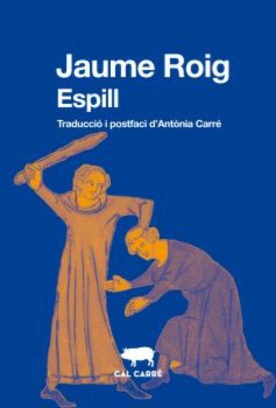 ESPILL | 9788412585681 | ROIG, JAUME | Llibreria L'Altell - Llibreria Online de Banyoles | Comprar llibres en català i castellà online - Llibreria de Girona
