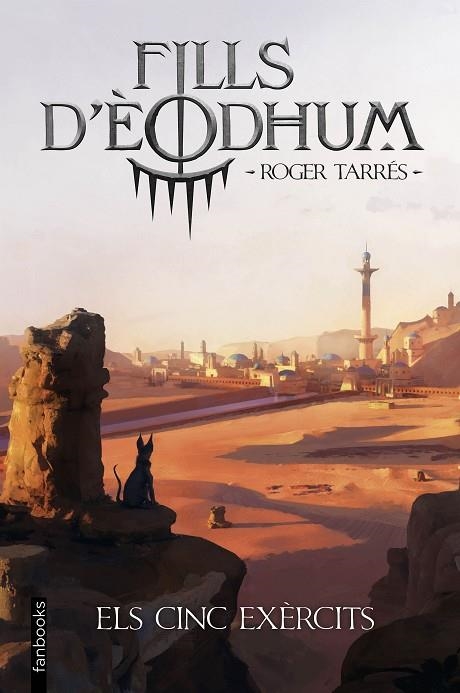 FILLS D'ÈODHUM 2. ELS CINC EXÈRCITS | 9788419150462 | TARRÉS RODRIGO, ROGER | Llibreria L'Altell - Llibreria Online de Banyoles | Comprar llibres en català i castellà online - Llibreria de Girona