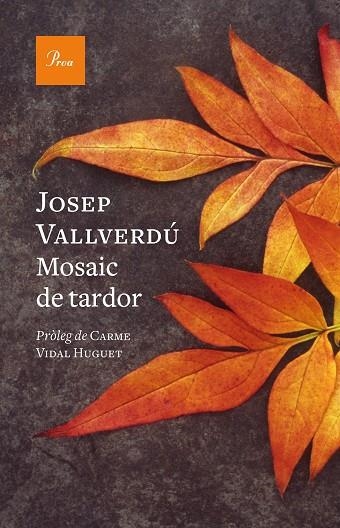 MOSAIC DE TARDOR | 9788419657244 | VALLVERDÚ AIXALÀ, JOSEP | Llibreria L'Altell - Llibreria Online de Banyoles | Comprar llibres en català i castellà online - Llibreria de Girona