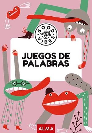 JUEGOS DE PALABRAS (GOOD VIBES) | 9788418933998 | SESÉ, MIQUEL | Llibreria L'Altell - Llibreria Online de Banyoles | Comprar llibres en català i castellà online - Llibreria de Girona