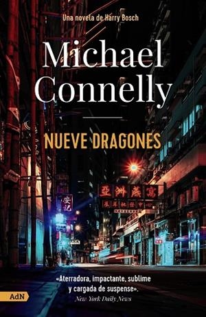 NUEVE DRAGONES [ADN] | 9788411481687 | CONNELLY, MICHAEL | Llibreria L'Altell - Llibreria Online de Banyoles | Comprar llibres en català i castellà online - Llibreria de Girona