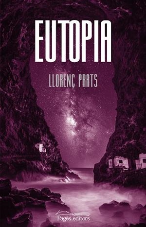 EUTOPIA | 9788413034683 | PRATS CANALS, LLORENÇ | Llibreria L'Altell - Llibreria Online de Banyoles | Comprar llibres en català i castellà online - Llibreria de Girona