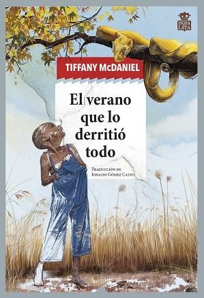EL VERANO QUE LO DERRITIÓ TODO | 9788418918407 | MCDANIEL, TIFFANY | Llibreria Online de Banyoles | Comprar llibres en català i castellà online