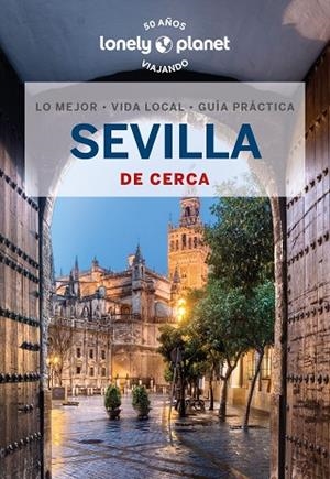 SEVILLA DE CERCA 4 | 9788408271192 | MOLINA, MARGOT | Llibreria L'Altell - Llibreria Online de Banyoles | Comprar llibres en català i castellà online - Llibreria de Girona