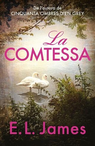 LA COMTESSA | 9788419259905 | JAMES, E.L. | Llibreria L'Altell - Llibreria Online de Banyoles | Comprar llibres en català i castellà online - Llibreria de Girona