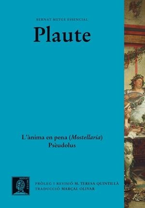 L'ÀNIMA EN PENA (MOSTELLARIA). PSÈUDOLUS | 9788498594119 | PLAUTE | Llibreria L'Altell - Llibreria Online de Banyoles | Comprar llibres en català i castellà online - Llibreria de Girona