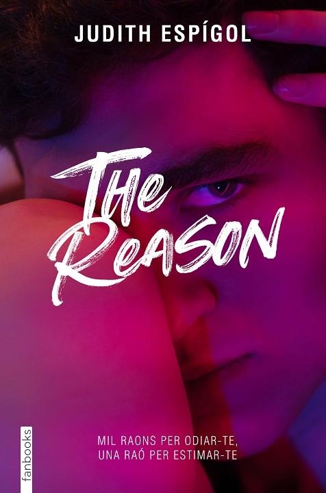 THE REASON | 9788419150639 | ESPÍGOL AGUILERA, JUDITH | Llibreria L'Altell - Llibreria Online de Banyoles | Comprar llibres en català i castellà online - Llibreria de Girona