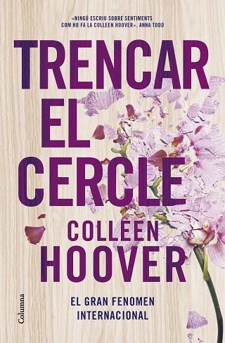 TRENCAR EL CERCLE | 9788466430692 | HOOVER, COLLEEN | Llibreria L'Altell - Llibreria Online de Banyoles | Comprar llibres en català i castellà online - Llibreria de Girona