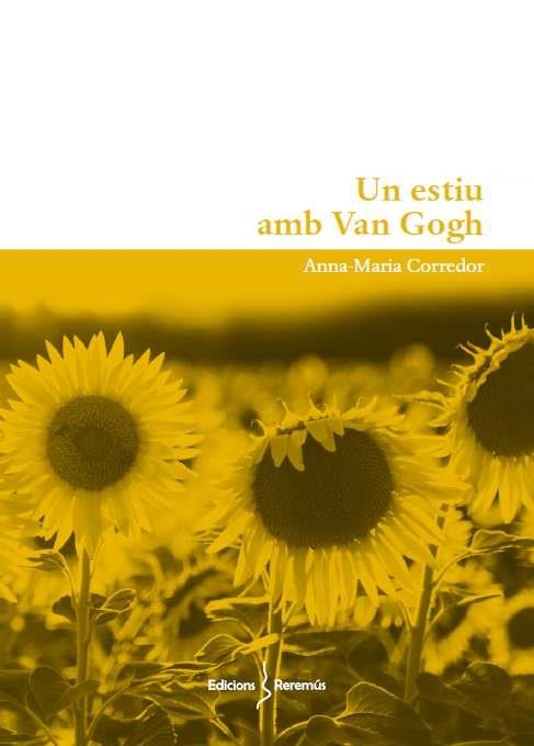 UN ESTIU AMB VAN GOGH | 9788412662221 | CORREDOR, ANNA MARIA | Llibreria L'Altell - Llibreria Online de Banyoles | Comprar llibres en català i castellà online - Llibreria de Girona