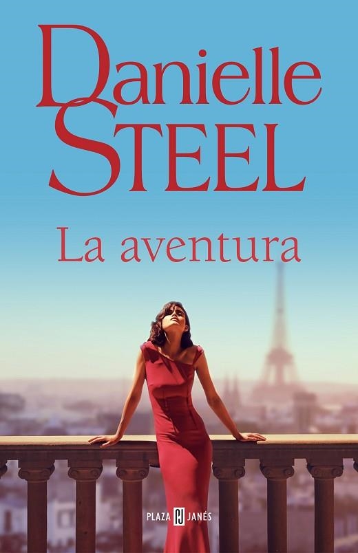 LA AVENTURA | 9788401028885 | STEEL, DANIELLE | Llibreria L'Altell - Llibreria Online de Banyoles | Comprar llibres en català i castellà online - Llibreria de Girona