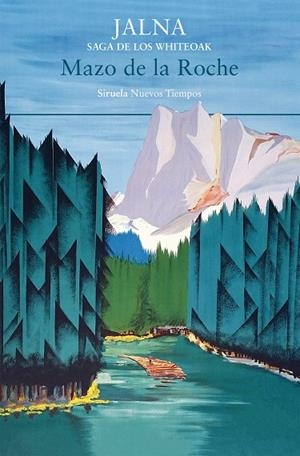 JALNA. SAGA DE LOS WHITEOAK | 9788418708206 | DE LA ROCHE, MAZO | Llibreria L'Altell - Llibreria Online de Banyoles | Comprar llibres en català i castellà online - Llibreria de Girona