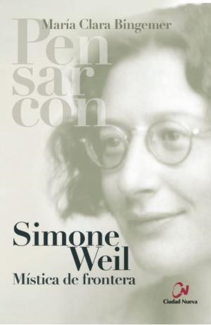 SIMONE WEIL | 9788497153140 | BINGEMER, MARÍA CLARA | Llibreria Online de Banyoles | Comprar llibres en català i castellà online