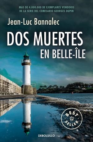 DOS MUERTES EN BELLE-ÎLE (COMISARIO DUPIN 10) | 9788466371896 | BANNALEC, JEAN-LUC | Llibreria L'Altell - Llibreria Online de Banyoles | Comprar llibres en català i castellà online - Llibreria de Girona