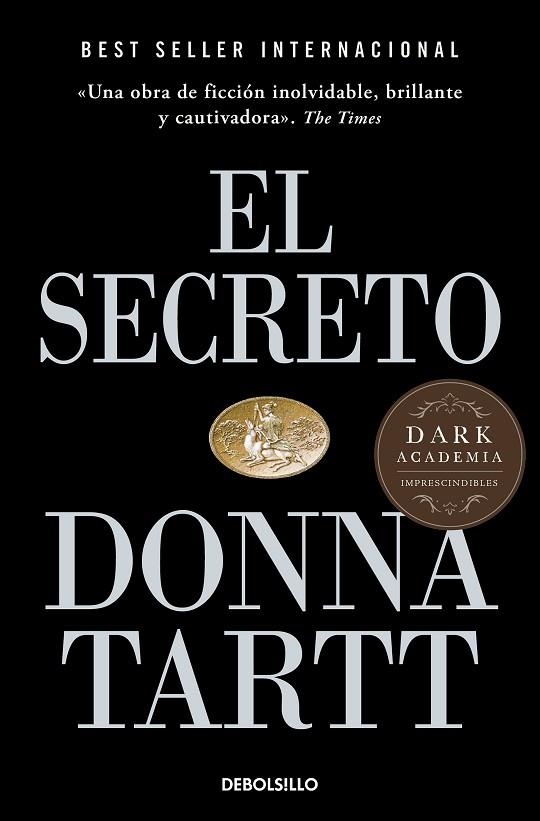 EL SECRETO | 9788466372947 | TARTT, DONNA | Llibreria L'Altell - Llibreria Online de Banyoles | Comprar llibres en català i castellà online - Llibreria de Girona