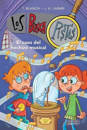 EL CASO DEL HECHIZO MUSICAL (SERIE LOS BUSCAPISTAS 15) | 9788419421852 | BLANCH, TERESA/LABARI, JOSÉ ÁNGEL | Llibreria L'Altell - Llibreria Online de Banyoles | Comprar llibres en català i castellà online - Llibreria de Girona