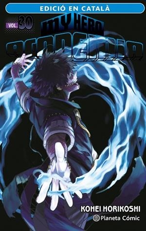 MY HERO ACADEMIA Nº 30 (CATALÀ) | 9788411402040 | HORIKOSHI, KOHEI | Llibreria L'Altell - Llibreria Online de Banyoles | Comprar llibres en català i castellà online - Llibreria de Girona