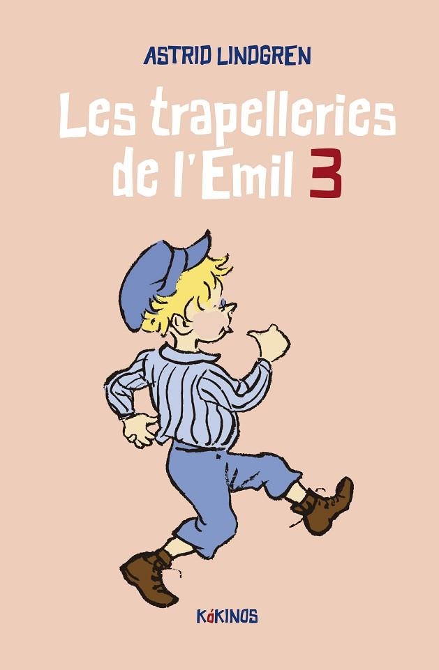 LES TRAPELLERIES DE L'EMIL 3 | 9788419475138 | LINDGREN, ASTRID | Llibreria L'Altell - Llibreria Online de Banyoles | Comprar llibres en català i castellà online - Llibreria de Girona