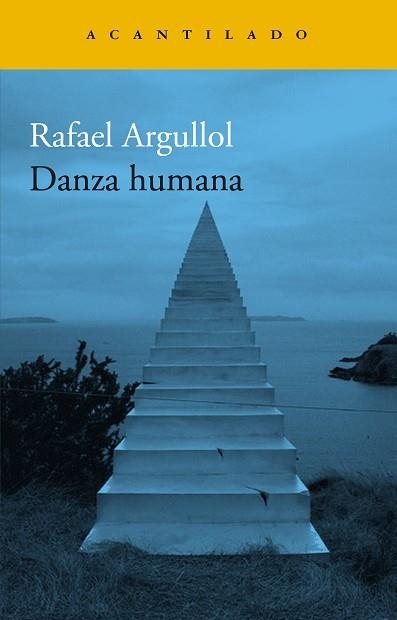 DANZA HUMANA | 9788419036520 | ARGULLOL, RAFAEL | Llibreria Online de Banyoles | Comprar llibres en català i castellà online