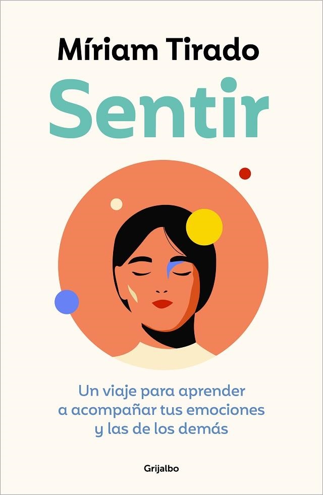 SENTIR | 9788425364112 | TIRADO, MÍRIAM | Llibreria L'Altell - Llibreria Online de Banyoles | Comprar llibres en català i castellà online - Llibreria de Girona