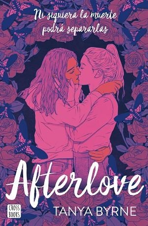 AFTERLOVE | 9788408276388 | BYRNE, TANYA | Llibreria Online de Banyoles | Comprar llibres en català i castellà online