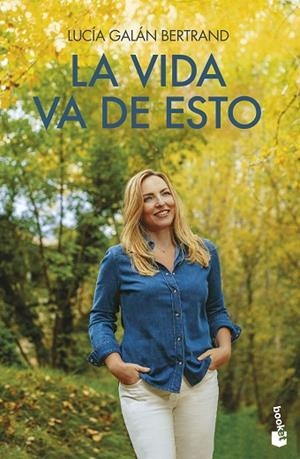 LA VIDA VA DE ESTO | 9788408277002 | GALÁN BERTRAND, LUCÍA | Llibreria Online de Banyoles | Comprar llibres en català i castellà online