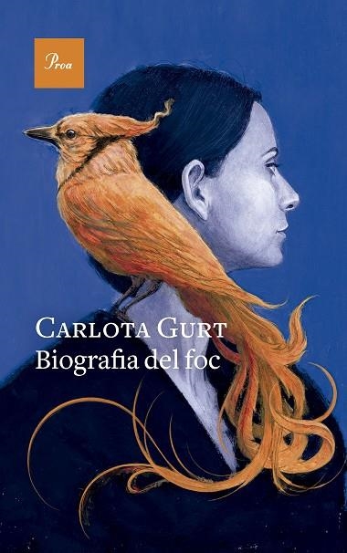 BIOGRAFIA DEL FOC | 9788419657299 | GURT, CARLOTA | Llibreria L'Altell - Llibreria Online de Banyoles | Comprar llibres en català i castellà online - Llibreria de Girona