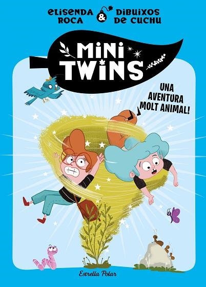 MINITWINS 1 . UNA AVENTURA MOLT ANIMAL!, UNA | 9788413896137 | ROCA PALET, ELISENDA | Llibreria L'Altell - Llibreria Online de Banyoles | Comprar llibres en català i castellà online - Llibreria de Girona