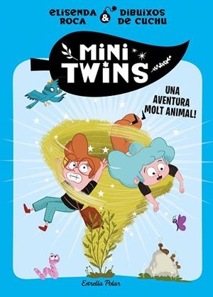 MINITWINS 1 . UNA AVENTURA MOLT ANIMAL!, UNA | 9788413896137 | ROCA PALET, ELISENDA | Llibreria Online de Banyoles | Comprar llibres en català i castellà online