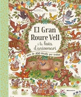 EL GRAN ROURE VELL I LA FESTA D'ANIVERSARI | 9788413562667 | PIERCEY, RACHEL | Llibreria Online de Banyoles | Comprar llibres en català i castellà online