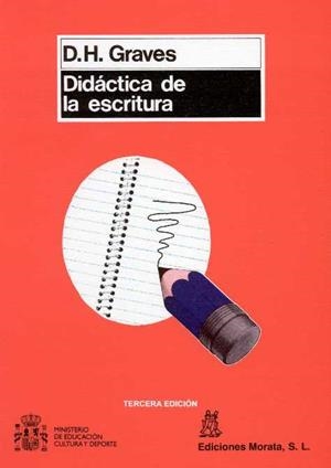 DIDÁCTICA DE LA ESCRITURA | 9788471123527 | GRAVES, DONALD H. | Llibreria L'Altell - Llibreria Online de Banyoles | Comprar llibres en català i castellà online - Llibreria de Girona