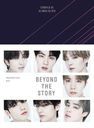 BEYOND THE STORY (EDICIÓN EN ESPAÑOL) | 9788401033698 | BTS/KANG, MYEONGSEOK | Llibreria L'Altell - Llibreria Online de Banyoles | Comprar llibres en català i castellà online - Llibreria de Girona