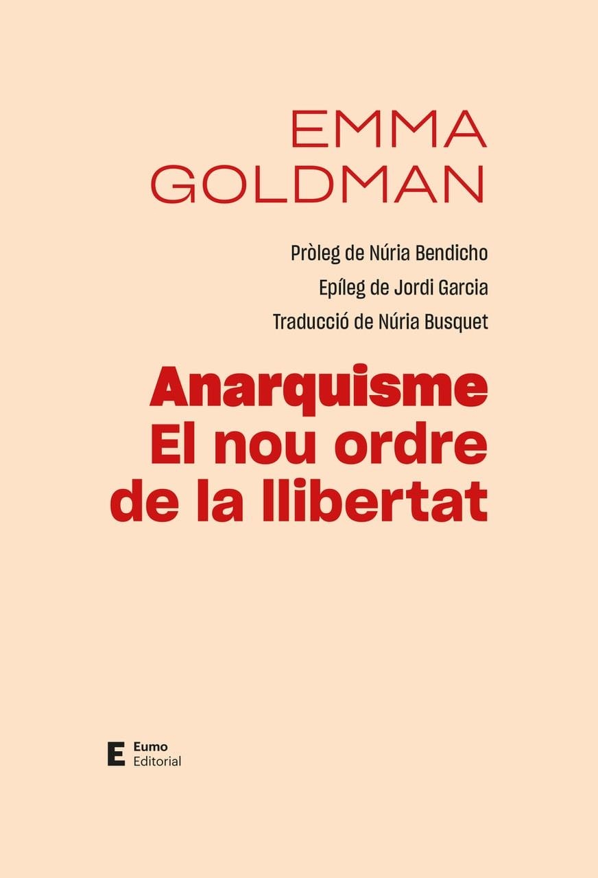 ANARQUISME. EL NOU ORDRE DE LA LLIBERTAT | 9788497668088 | GOLDMAN, EMMA | Llibreria L'Altell - Llibreria Online de Banyoles | Comprar llibres en català i castellà online - Llibreria de Girona