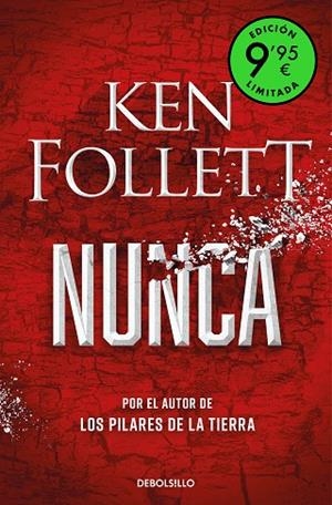 EDICIÓN LIMITADA DE NUNCA | 9788466372800 | FOLLETT, KEN | Llibreria Online de Banyoles | Comprar llibres en català i castellà online