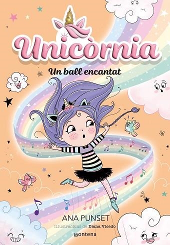 UNICÒRNIA 6 - UN BALL ENCANTAT | 9788419650016 | PUNSET, ANA | Llibreria Online de Banyoles | Comprar llibres en català i castellà online