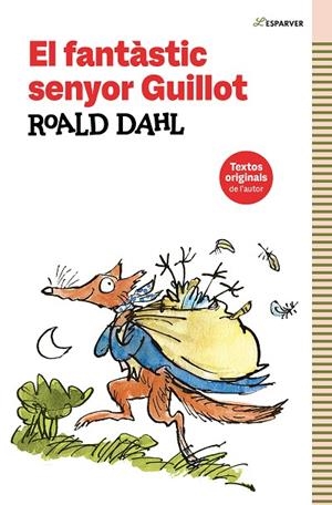 EL FANTÀSTIC SENYOR GUILLOT | 9788419507969 | DAHL, ROALD | Llibreria L'Altell - Llibreria Online de Banyoles | Comprar llibres en català i castellà online - Llibreria de Girona